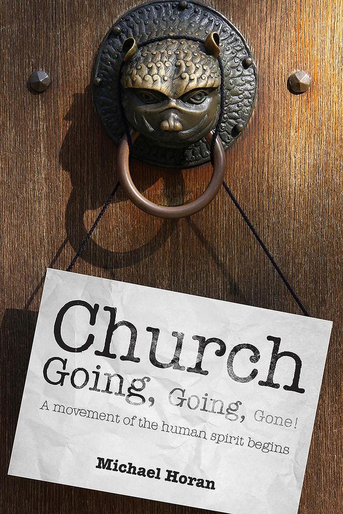 Church-going Going Gone!