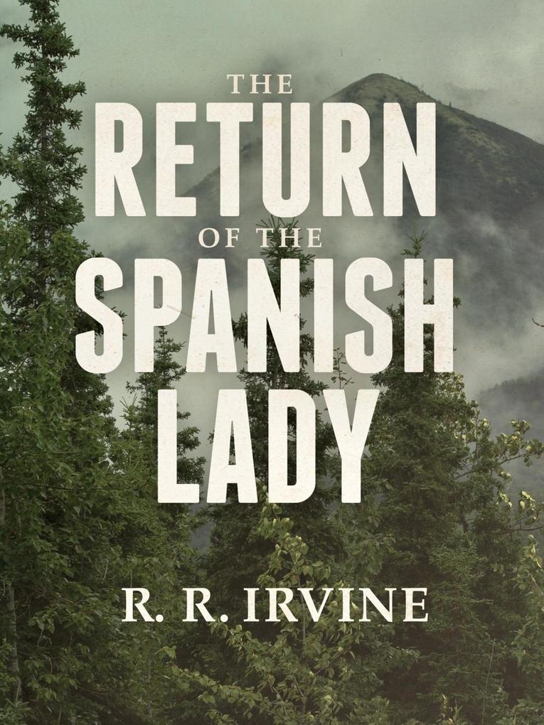Return of the Spanish Lady