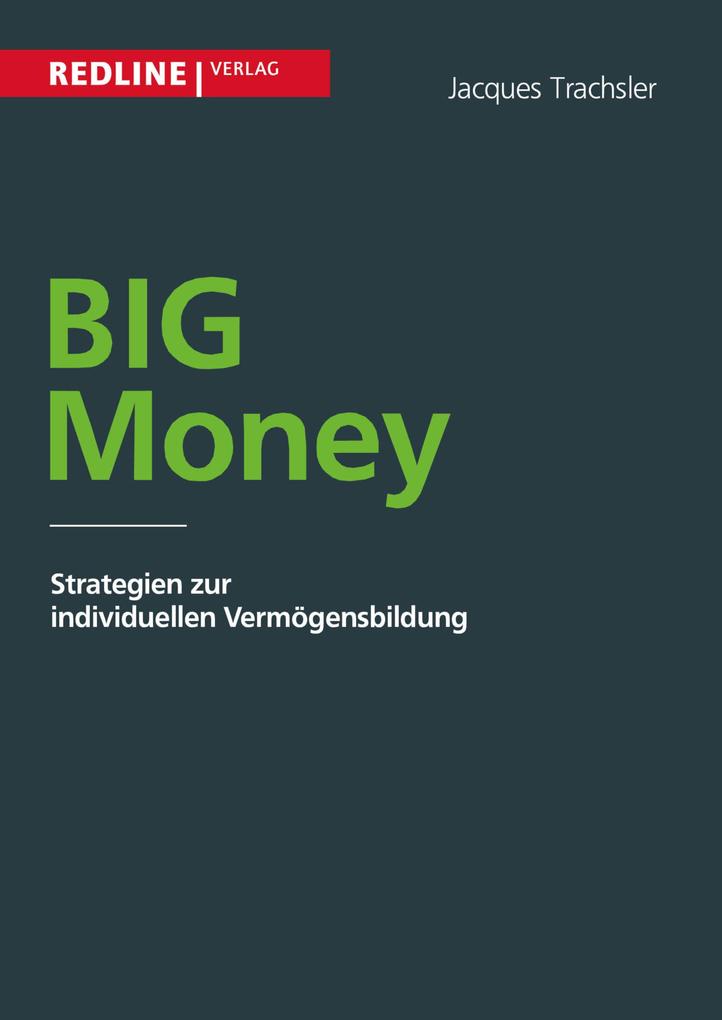 Big Money - Jaques Trachsler