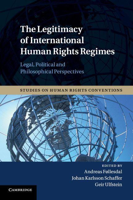 The Legitimacy of International Human Rights Regimes