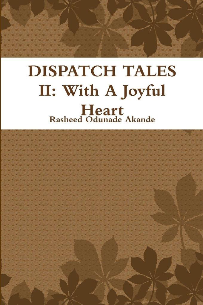 DISPATCH TALES II