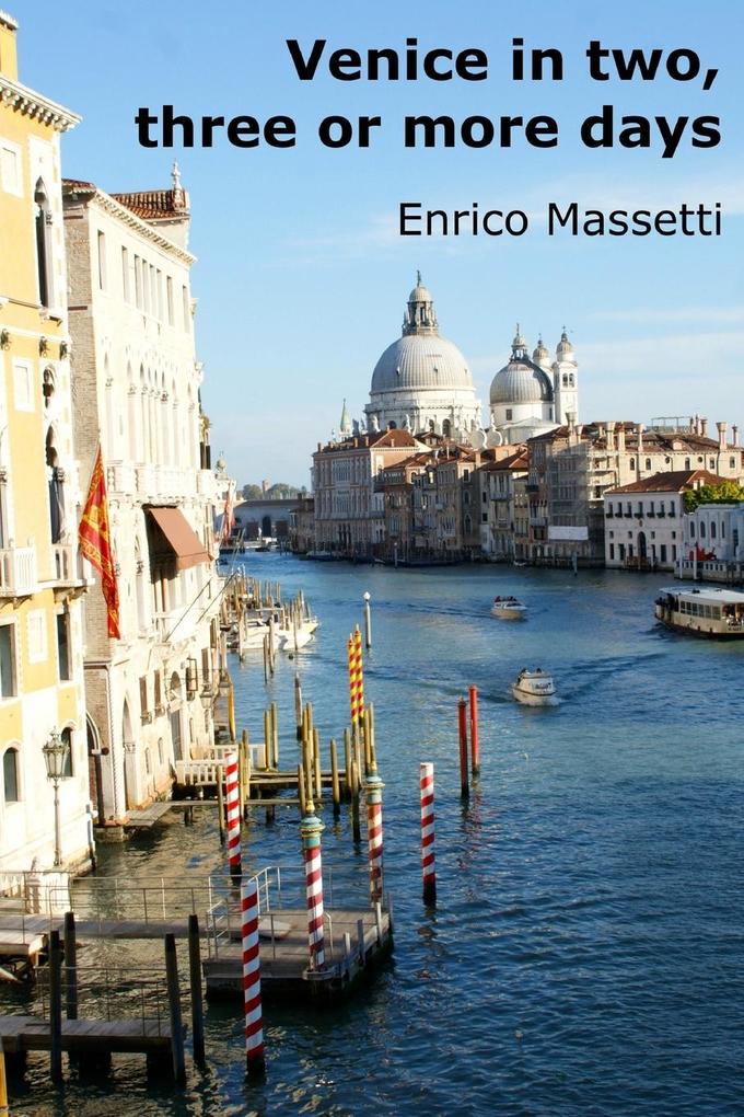 Venice in two three or more days