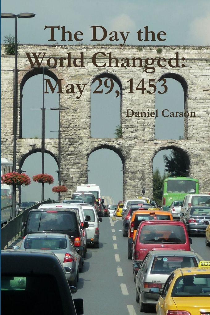 The Day the World Changed