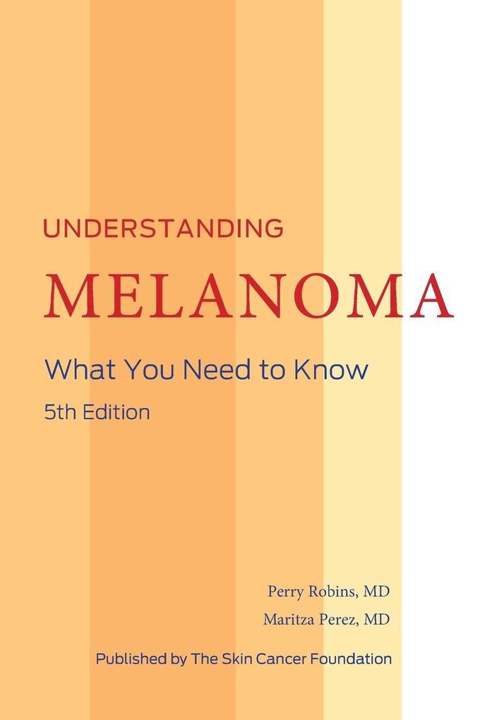Understanding Melanoma