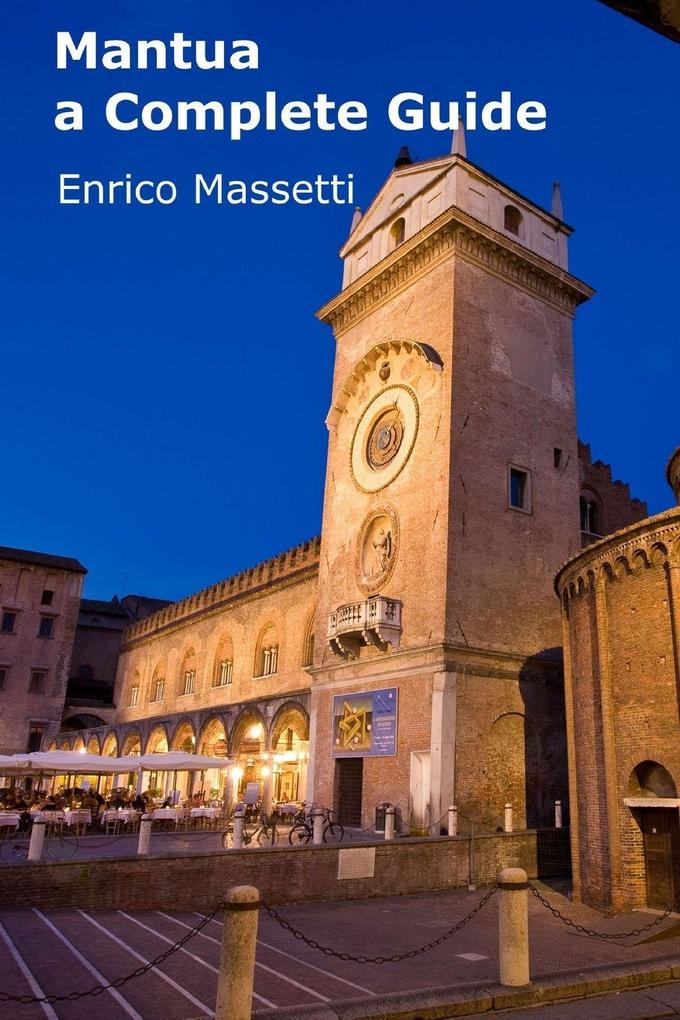 Mantua a Complete Guide