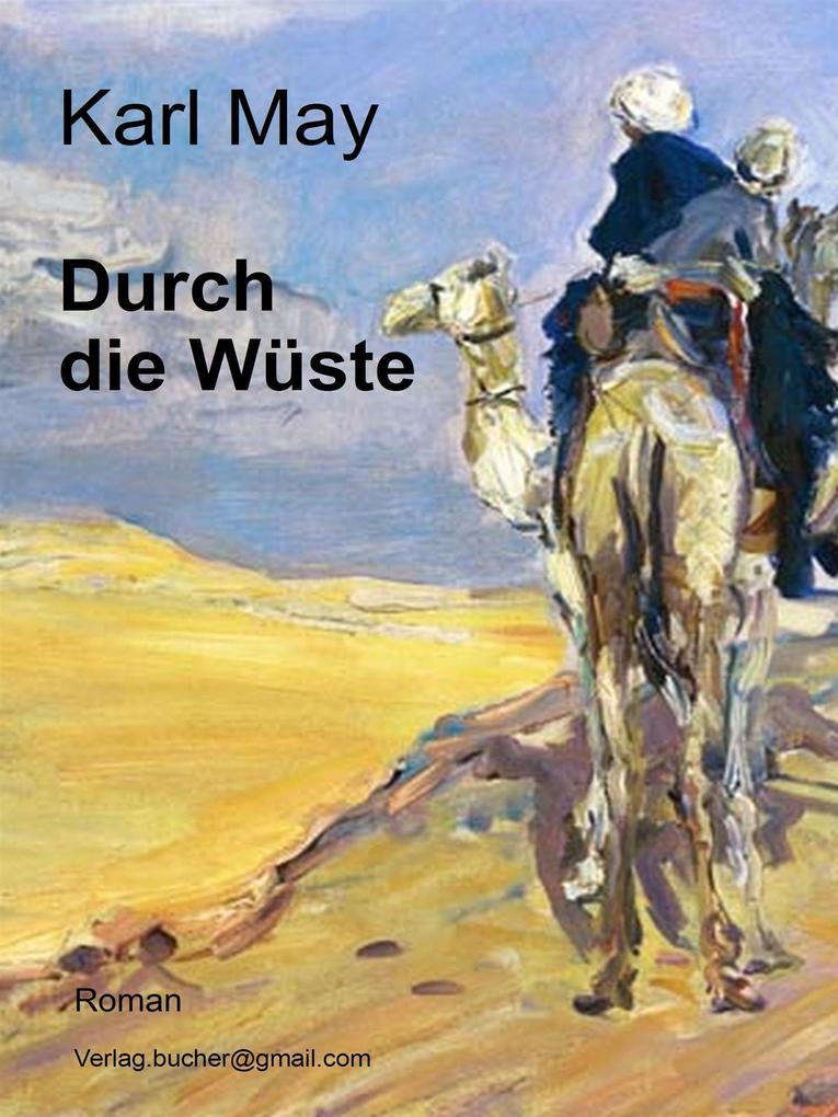 Durch die Wüste