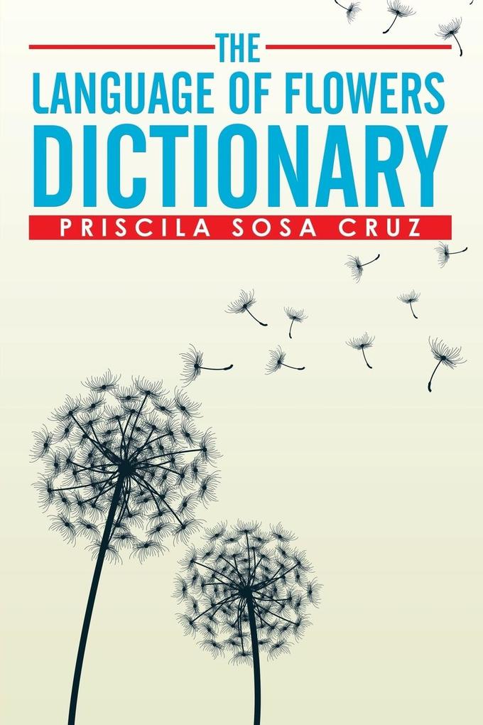 The Language of Flowers Dictionary