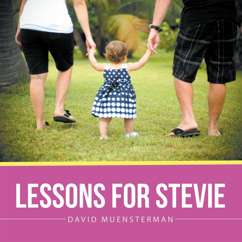 Lessons for Stevie