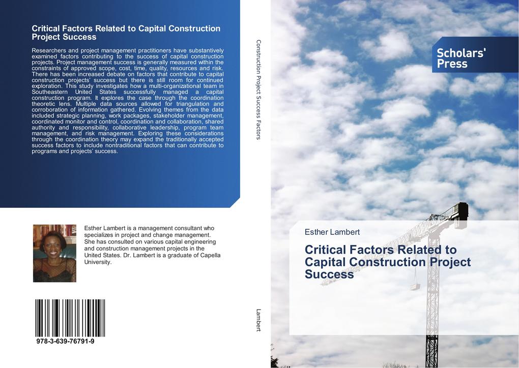 Critical Factors Related to Capital Construction Project Success