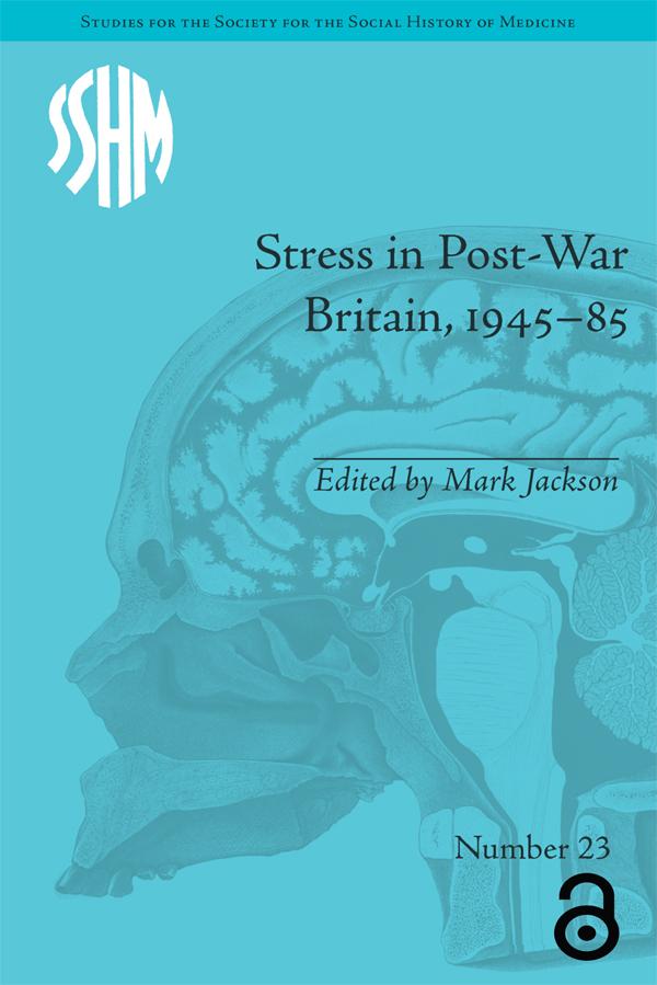 Stress in Post-War Britain 1945-85