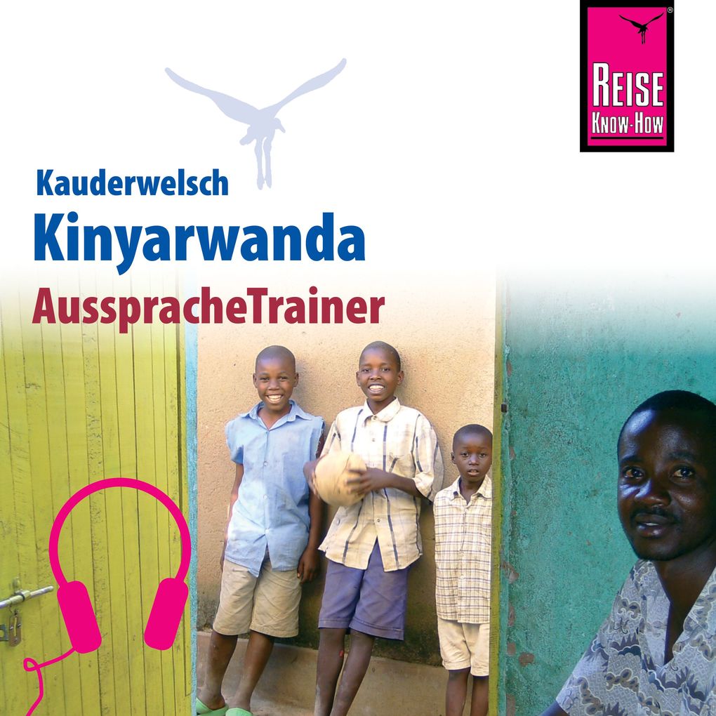 Reise Know-How Kauderwelsch AusspracheTrainer Kinyarwanda