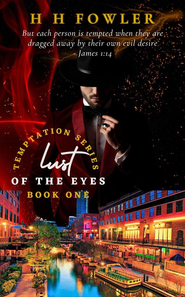 Lust of the Eyes (Temptation Series #1)