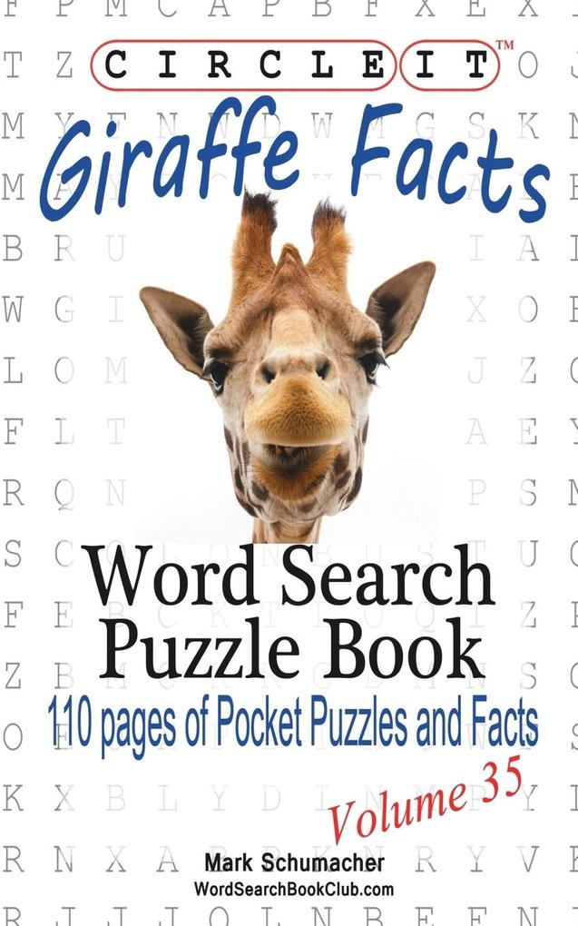 Circle It Giraffe Facts Word Search Puzzle Book