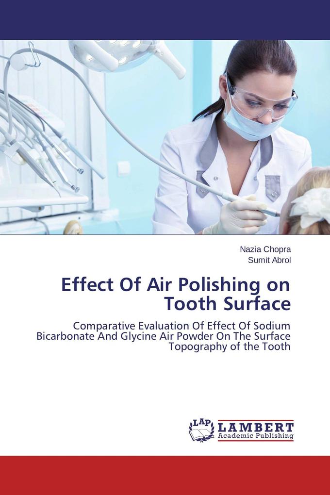 Effect Of Air Polishing on Tooth Surface