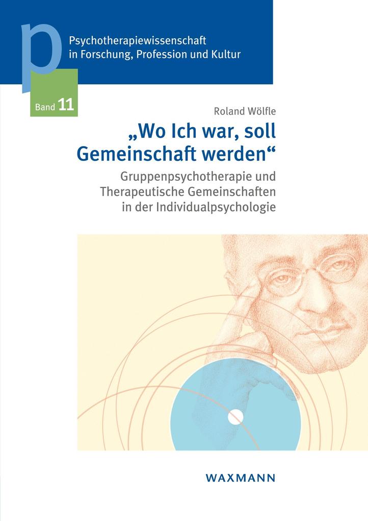 'Wo Ich war soll Gemeinschaft werden'