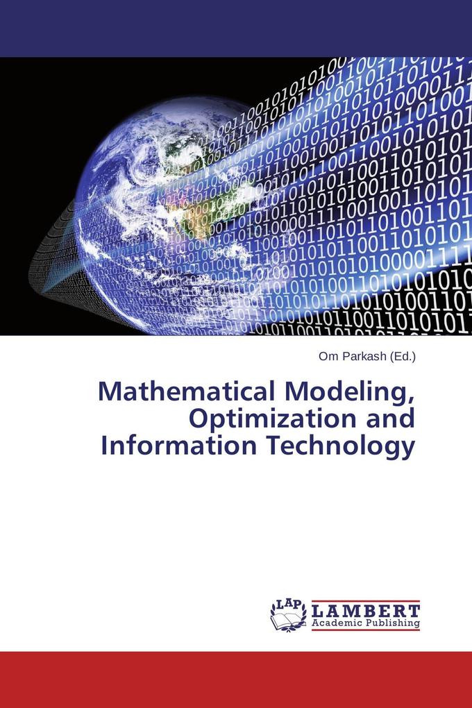 Mathematical Modeling Optimization and Information Technology