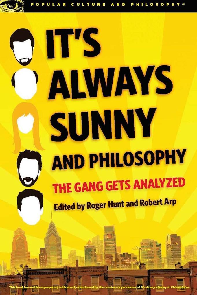 It‘s Always Sunny and Philosophy