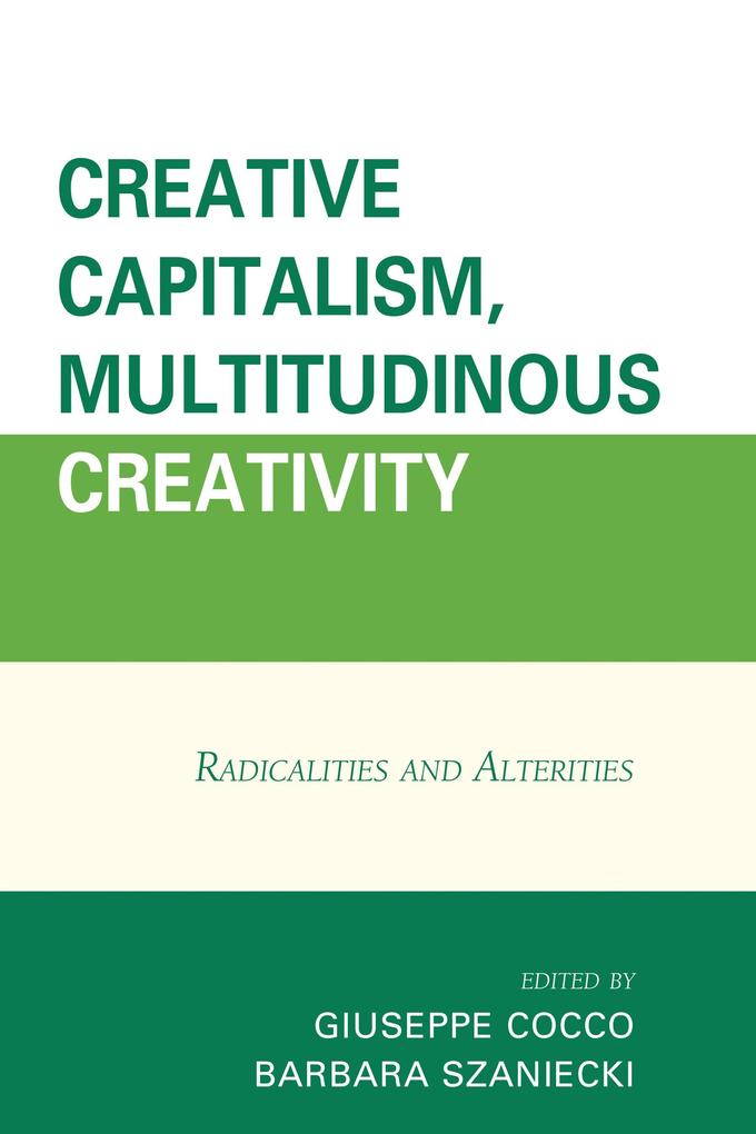 Creative Capitalism Multitudinous Creativity