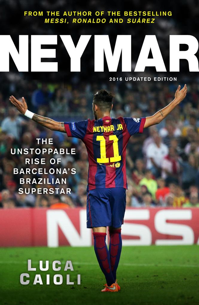 Neymar - 2016 Updated Edition