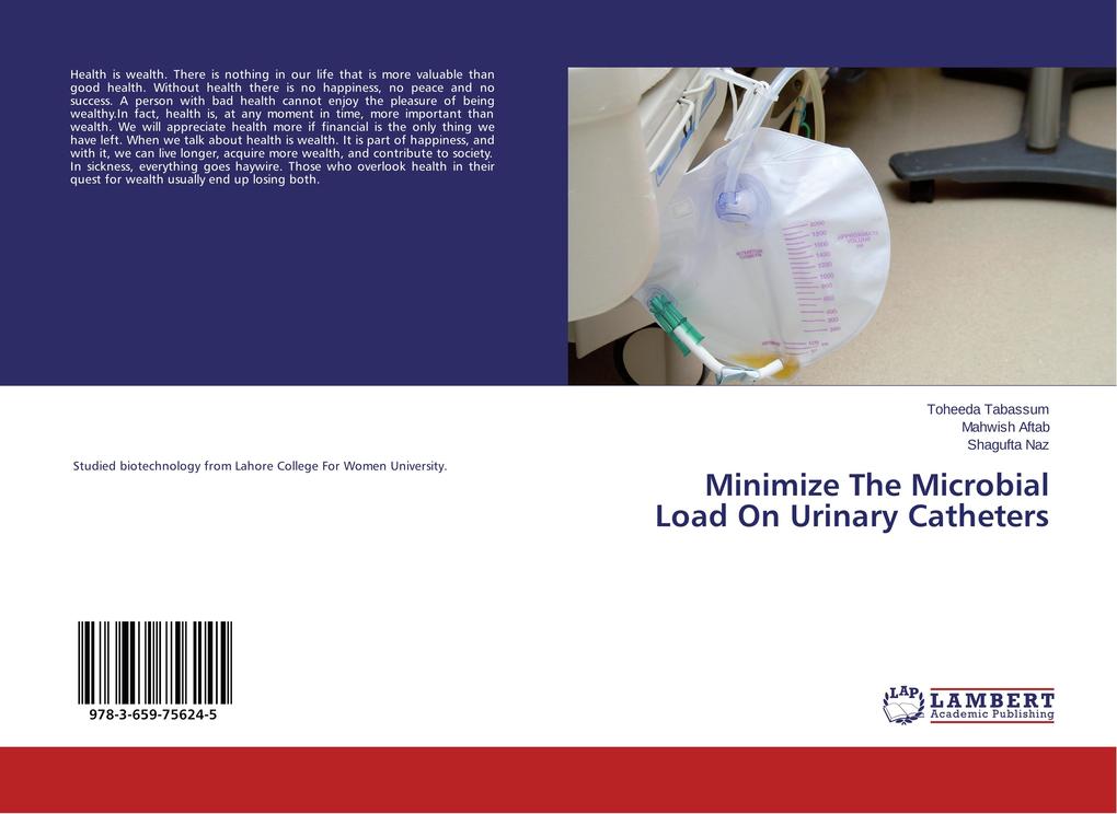 Minimize The Microbial Load On Urinary Catheters