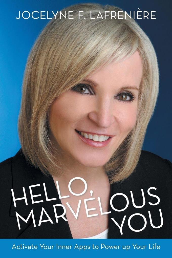 Hello Marvelous You