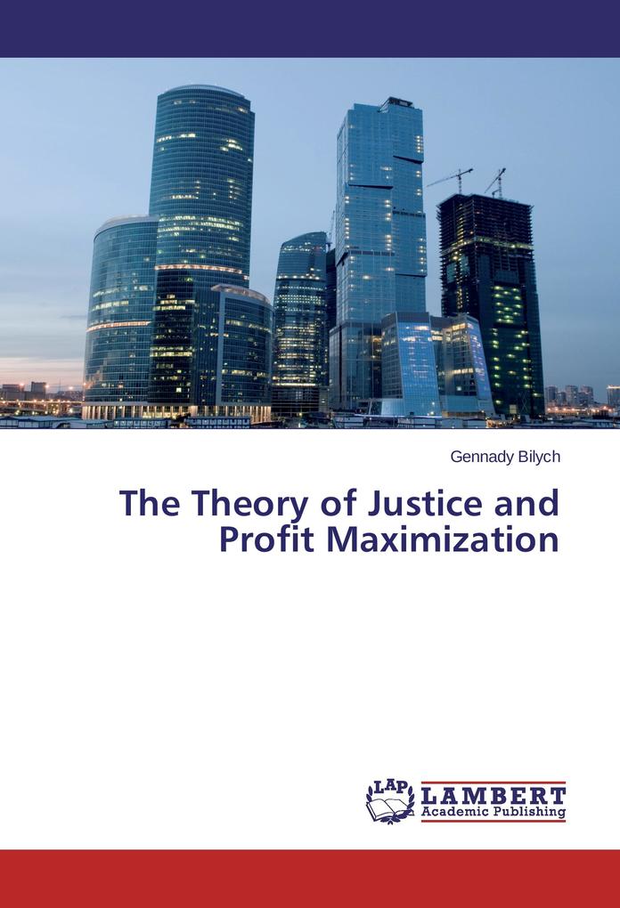 The Theory of Justice and Profit Maximization