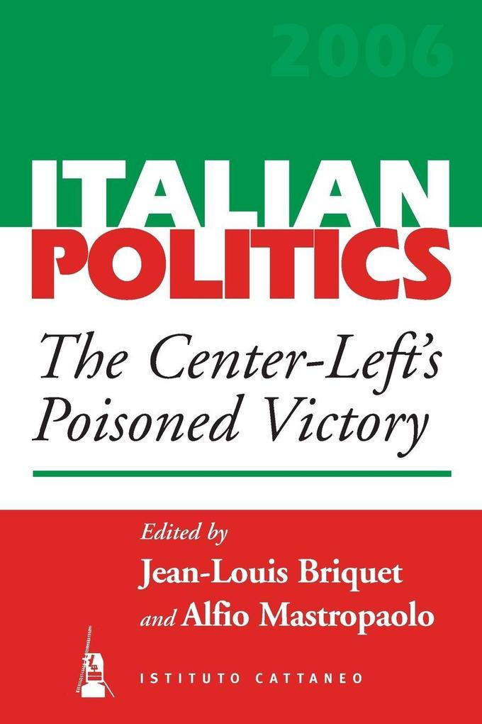 The Center-Left's Poisoned Victory