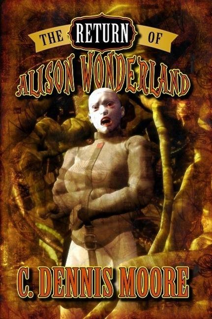 The Return of Alison Wonderland (The Kingdom #1)