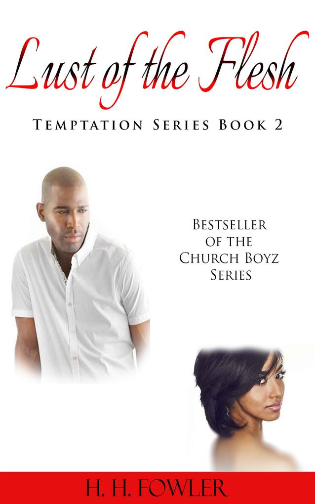 Lust of the Flesh (Temptation Series - Book 2)