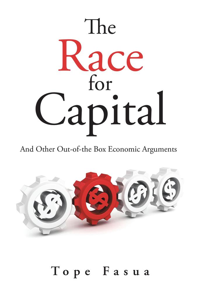 The Race for Capital