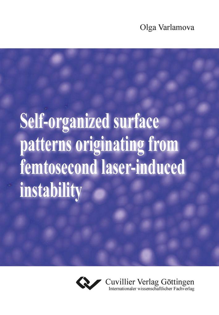 Self-organized surface patterns originating from femtosecond laser-induced instability