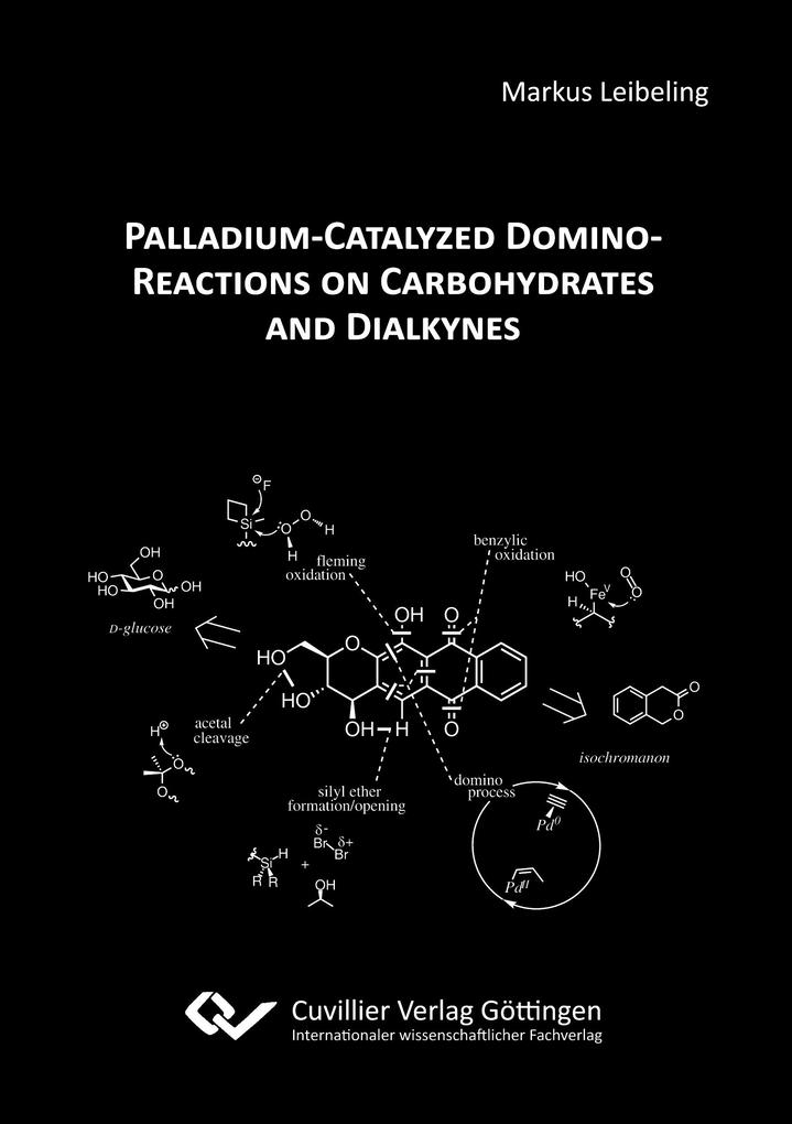 Palladium-Catalyzed Domino-Reactions on Carbohydrates and Dialkynes