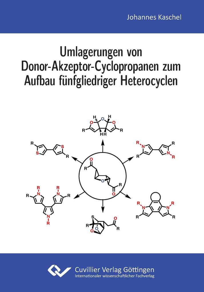 Umlagerungen von Donor-Akzeptor-Cyclopropanen zum Aufbau fünfgliedriger Heterocyclen