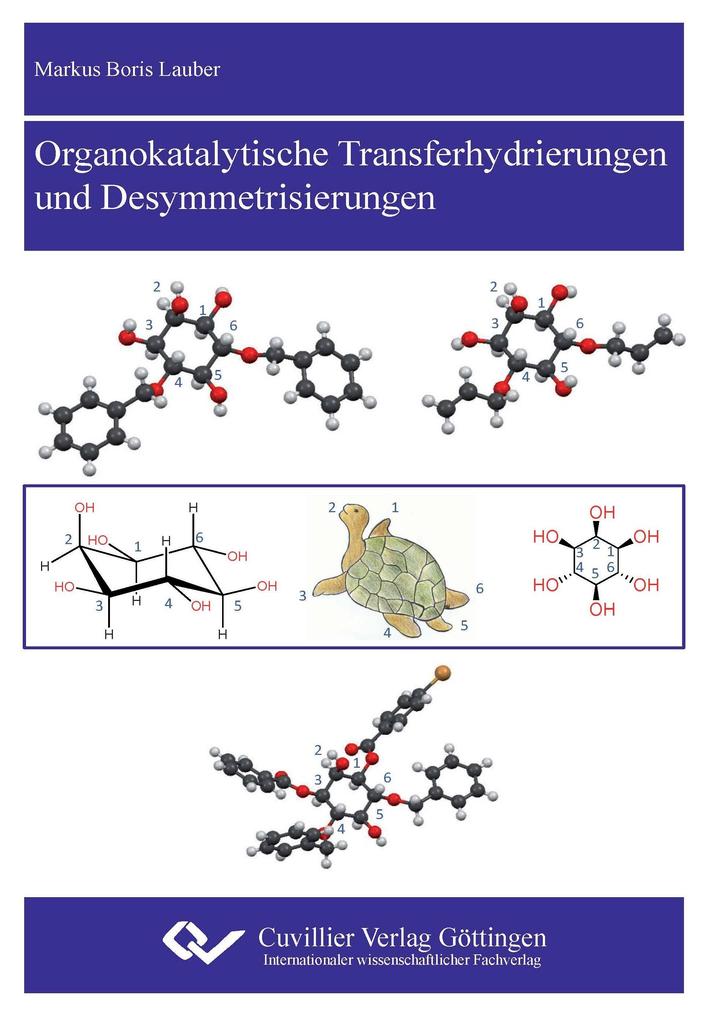 Organokatalytische Transferhydrierungen und Desymmetrisierungen