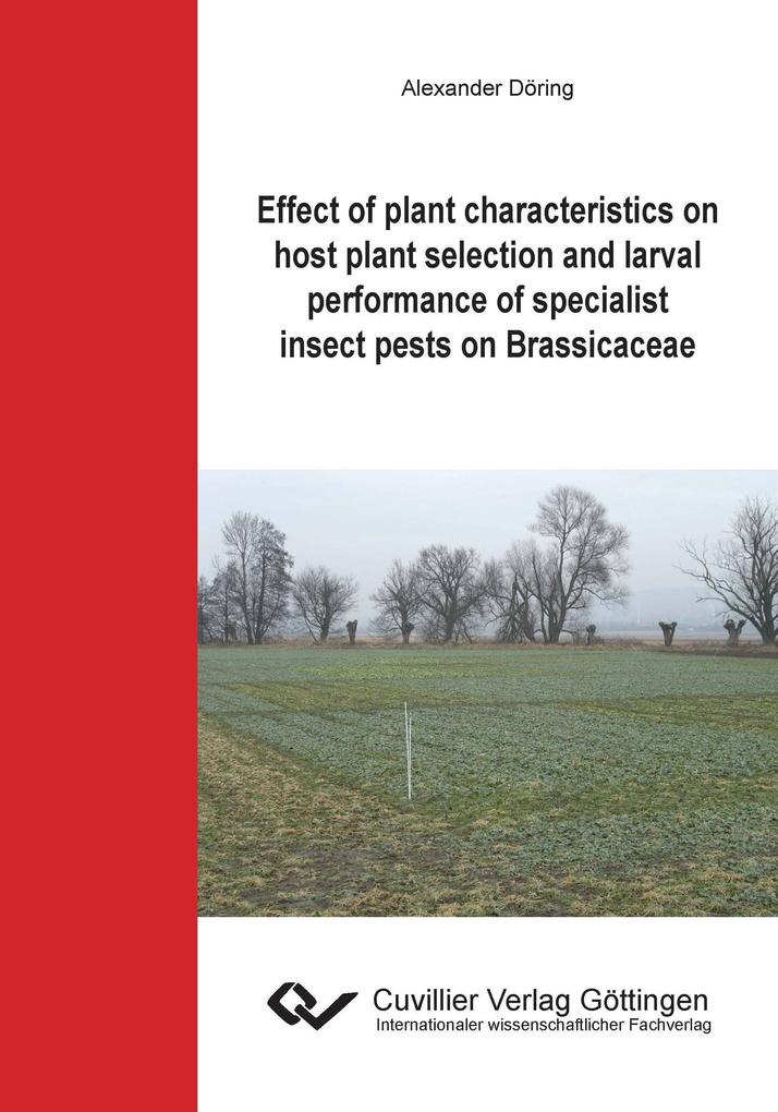 Effect of plant characteristics on host plant selection and larval performance of specialist insect pests on Brassicaceae