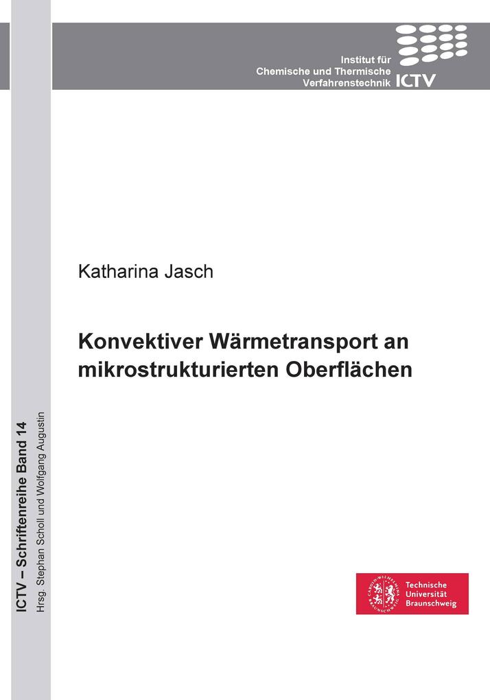Konvektiver Wärmetransport an mikrostrukturierten Oberflächen