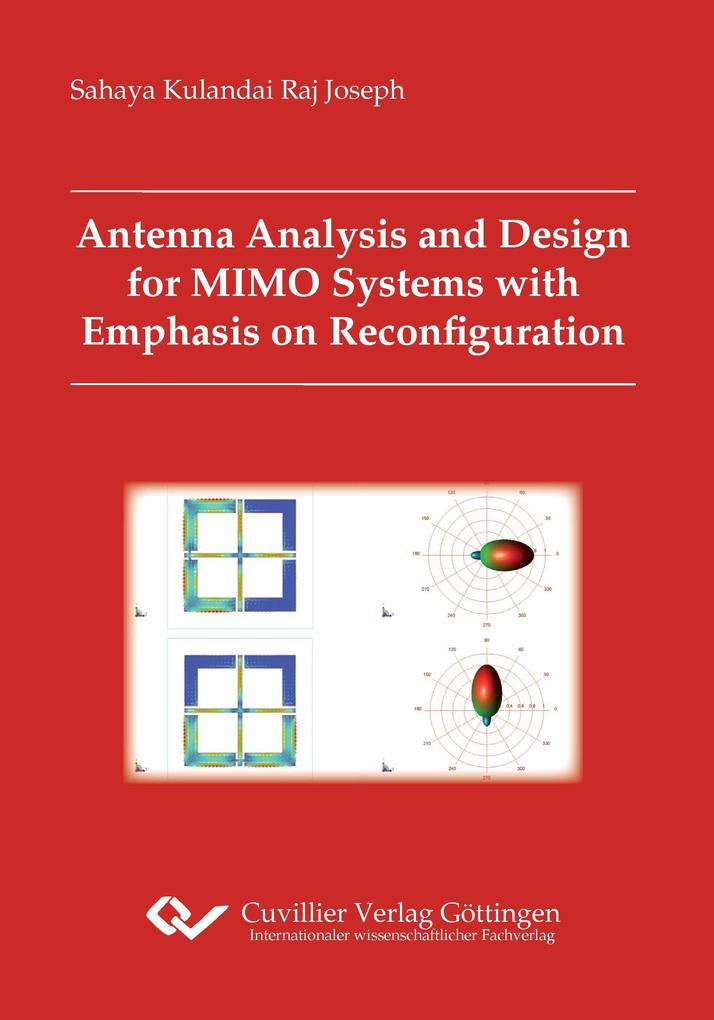 Antenna Analysis and  for MIMO Systems with Emphasis on Reconfiguration