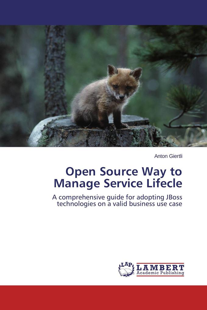 Open Source Way to Manage Service Lifecle