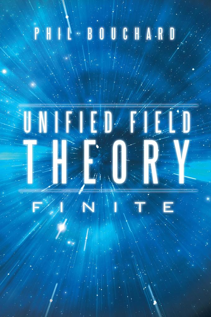 Unified Field Theory