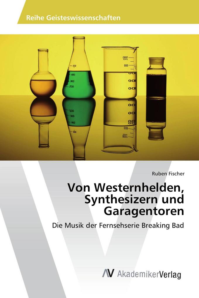 Von Westernhelden Synthesizern und Garagentoren