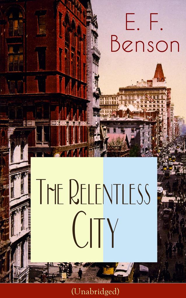 The Relentless City (Unabridged)