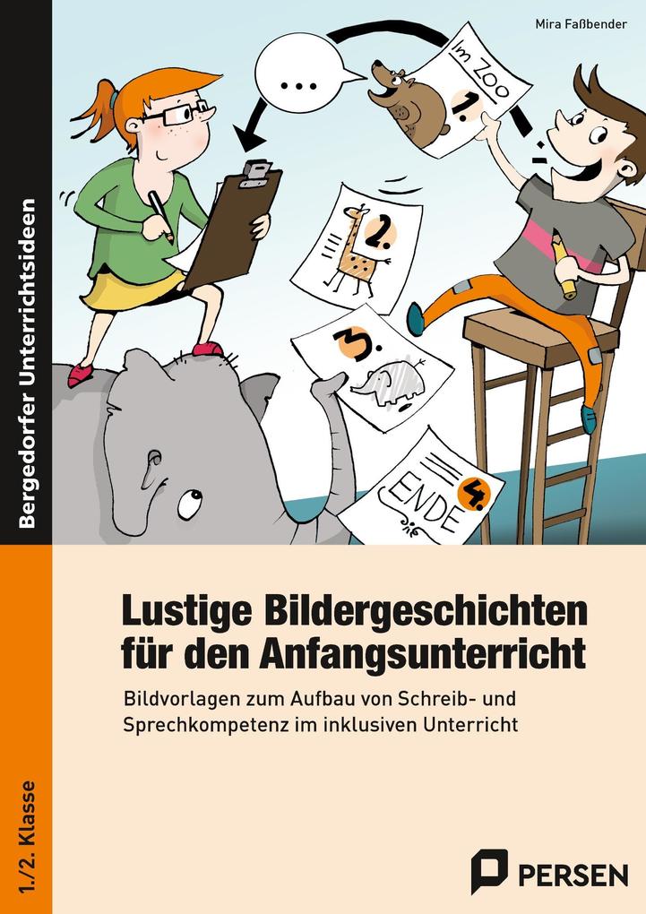 Lustige Bildergeschichten für den Anfangsunterricht