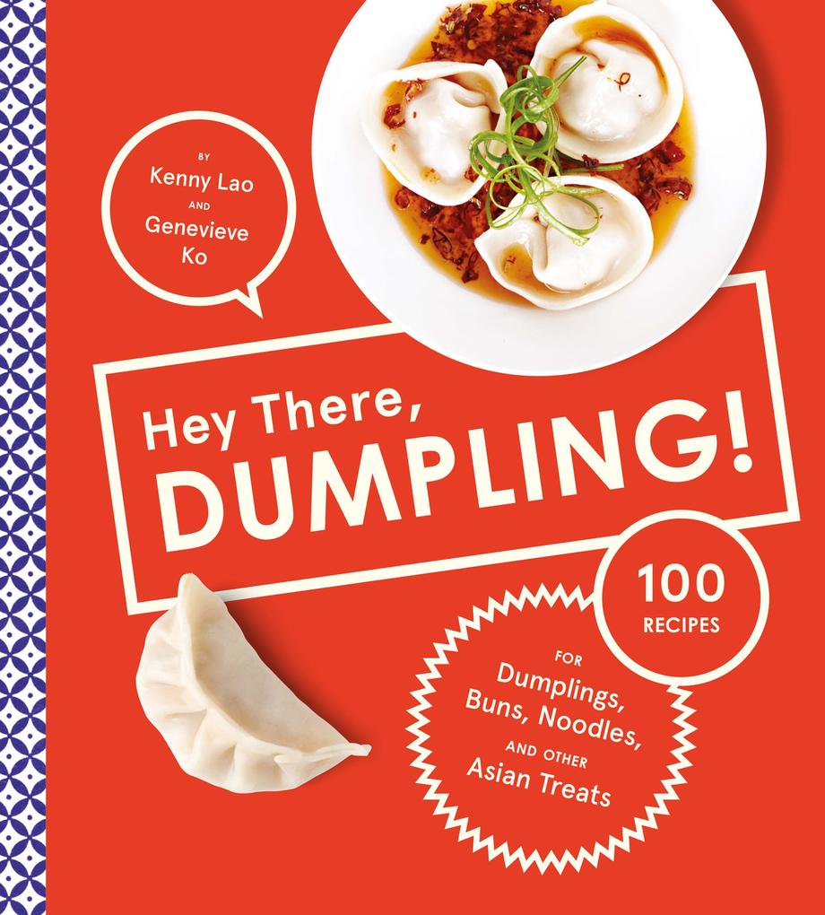 Hey There Dumpling!