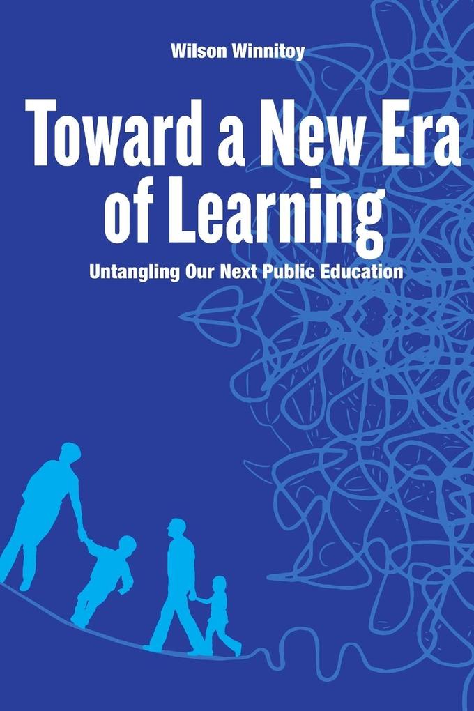 Toward a New Era of Learning