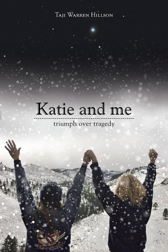 Katie and Me