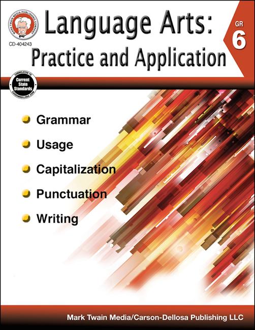 Language Arts: Practice and Application Grade 6