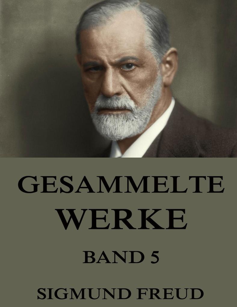 Gesammelte Werke Band 5