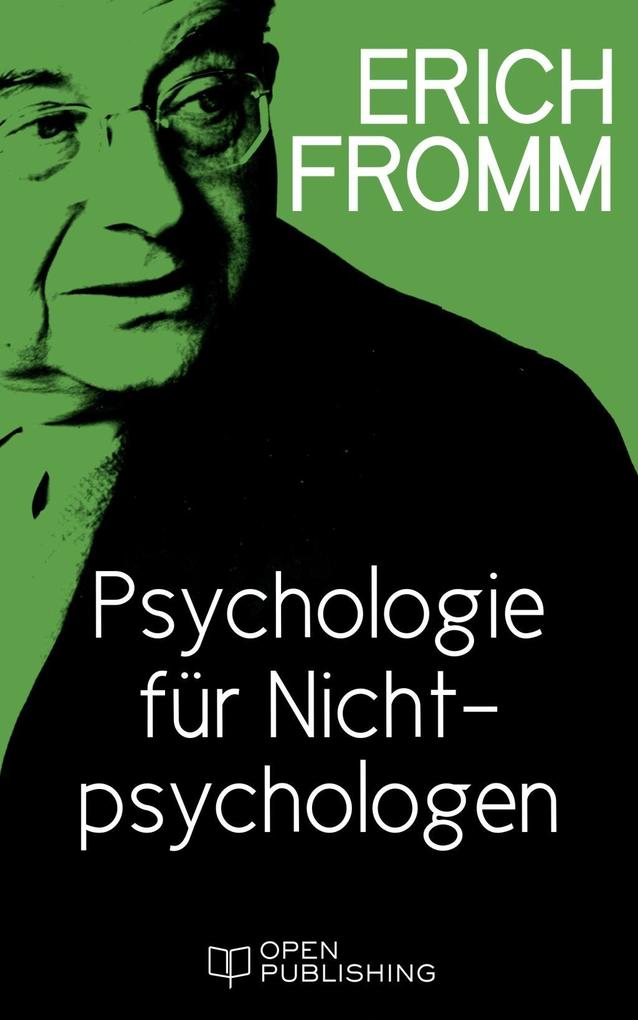 Einführung in H. J. Schultz Psychologie für Nichtpsychologen