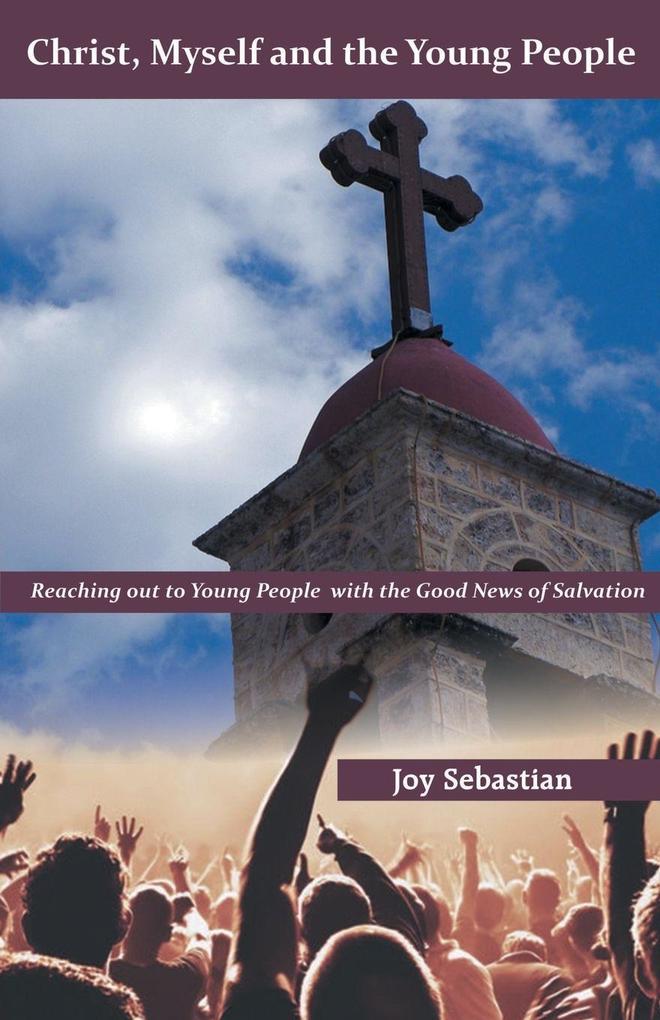Christ Myself and the Young People