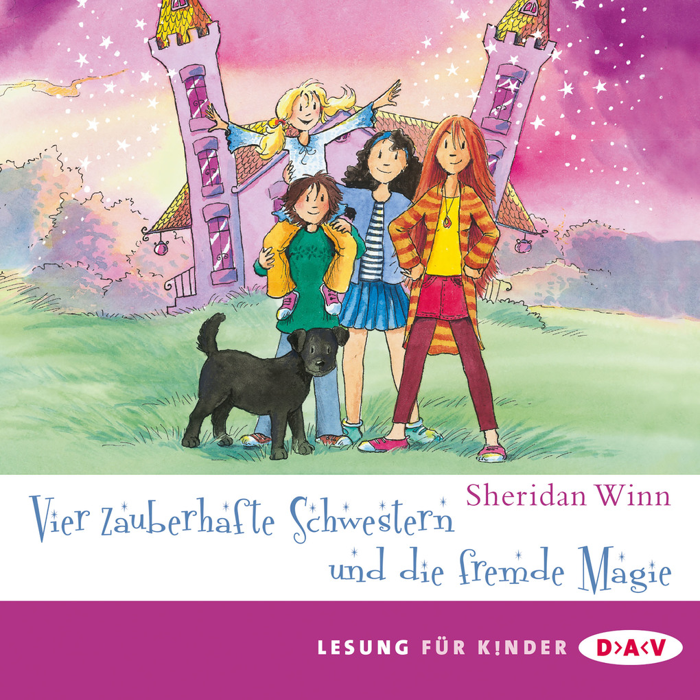 Image of Vier zauberhafte Schwestern und die fremde Magie